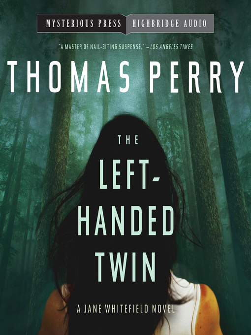 Title details for The Left-Handed Twin by Thomas Perry - Available